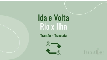 Ida e Volta de Ilha Grande - Transfer + Travessia Marítima